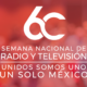 60 SEMANA NACIONAL DE RADIO Y TELEVISIÓN (MPI&DIRSA)