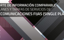 El IFT presenta el Reporte de Información Comparable de Planes y Tarifas de Servicios de Telecomunicaciones Fijas (modalidad Single Play)