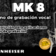Micrófono de grabación vocal MK 8