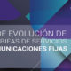 Usuarios reciben más velocidad, minutos o canales por igual o menor precio en planes mensuales de servicios fijos de telecomunicaciones (Comunicado 57/2018)  Comunicado de prensa