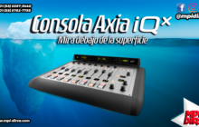 Consola Axia iQx