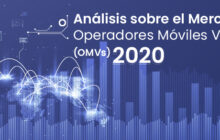 Crece 14.1% la base de suscriptores de Operadores Móviles Virtuales en México. (Comunicado 10/2021)