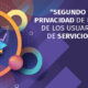 El IFT presenta el Segundo Informe de Privacidad de la Información de los Usuarios en el uso de Servicios Digitales. (Comunicado 09/2021)